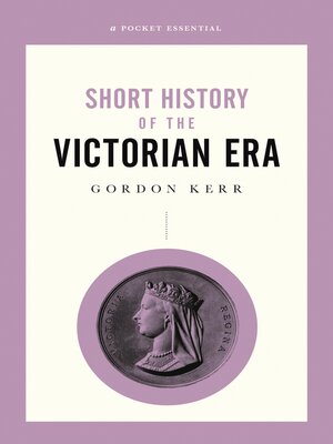 cover image of A Short History of the Victorian Era